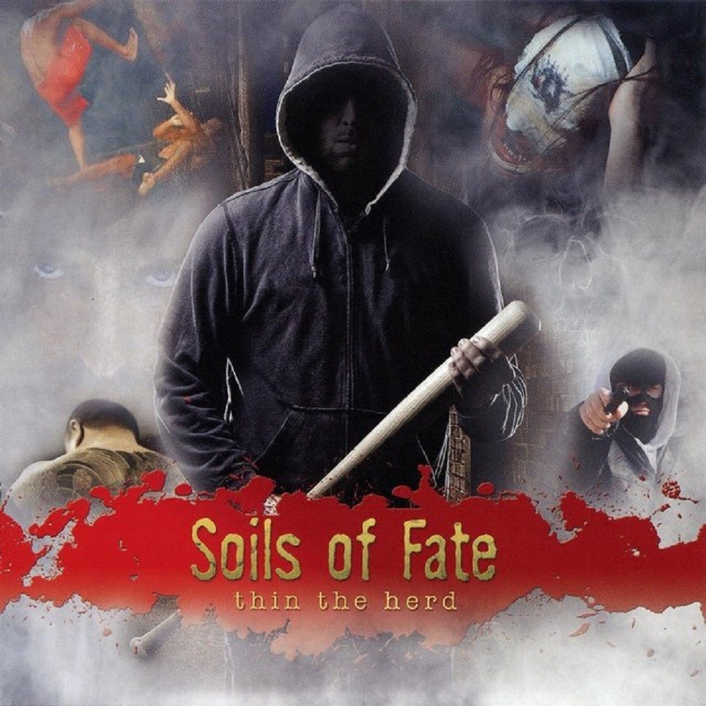 Soils of Fate - Thin the Herd (2014) Cover