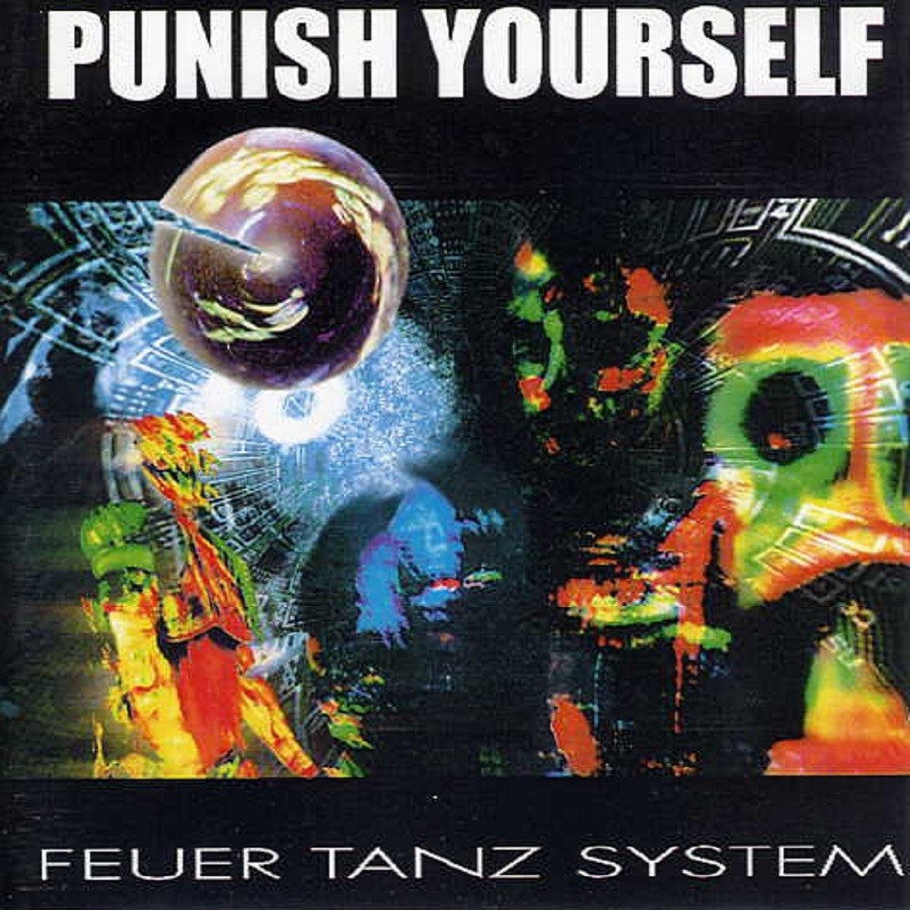 Punish Yourself - Feuer Tanz System (1999) Cover