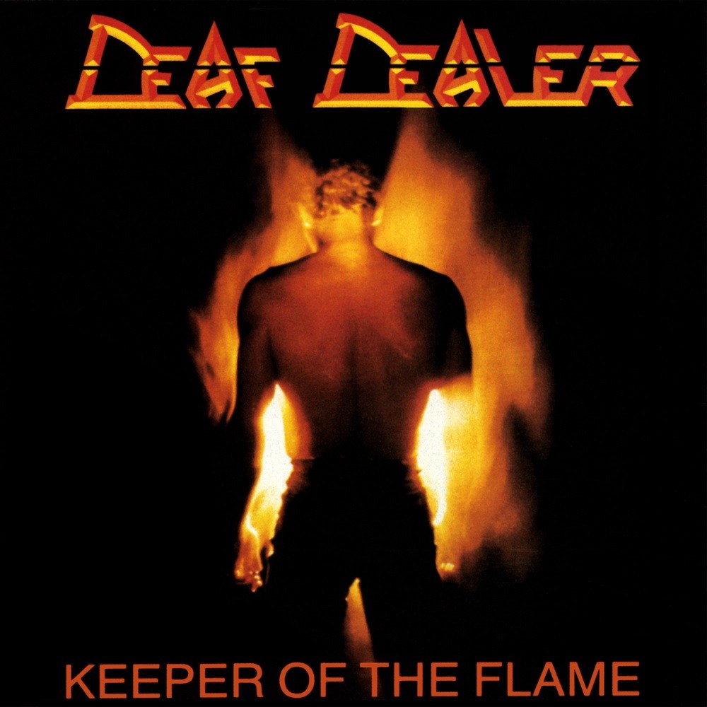 Deaf Dealer - Keeper of the Flame (1986) Cover