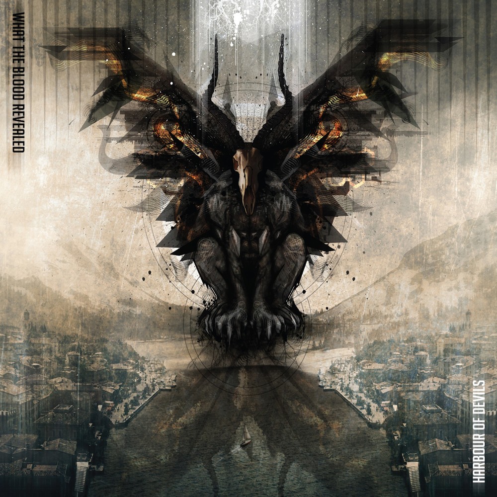 What the Blood Revealed - Harbour of Devils (2012) Cover