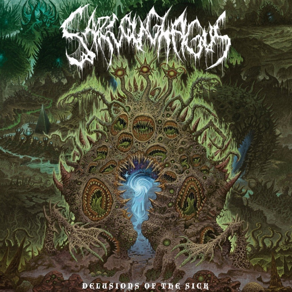 Sarcoughagus - Delusions of the Sick (2021) Cover