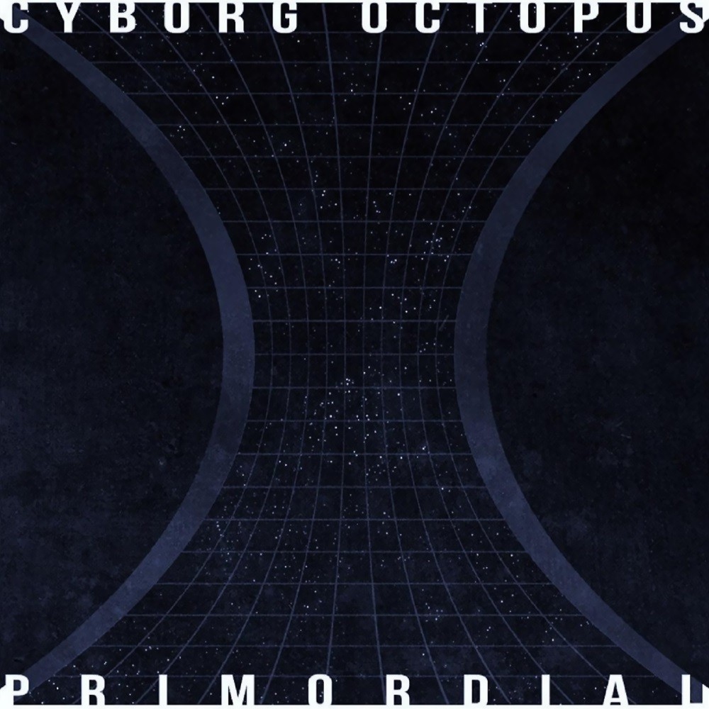 Cyborg Octopus - Primordial