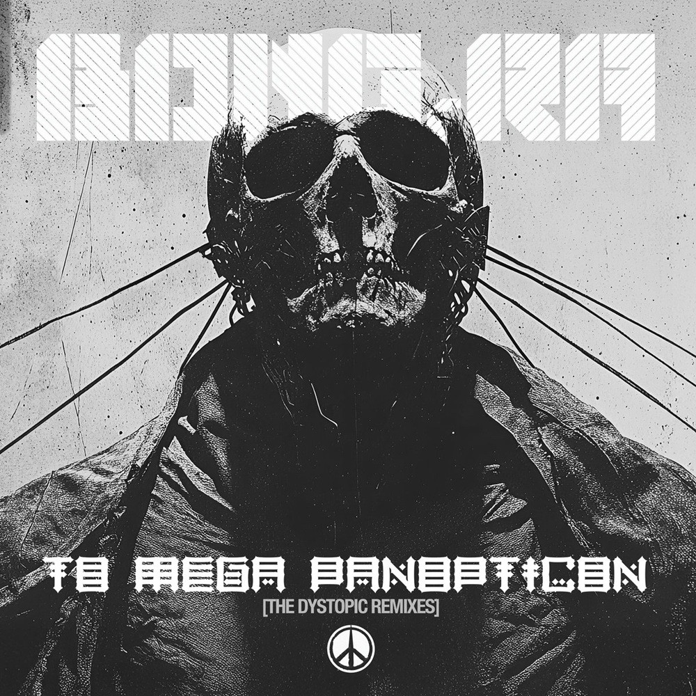 Bong-Ra - To Mega Panopticon (The Dystopic Remixes)