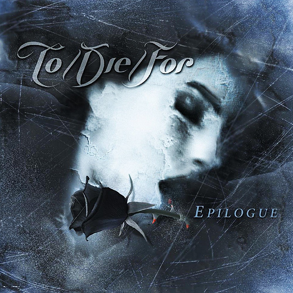 To/Die/For - Epilogue (2001) Cover