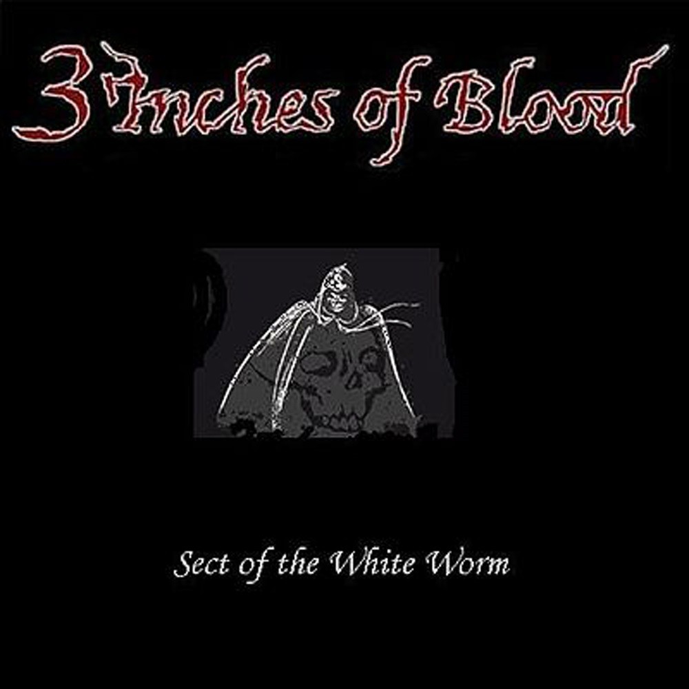 3 Inches of Blood - Sect of the White Worm (2001) Cover