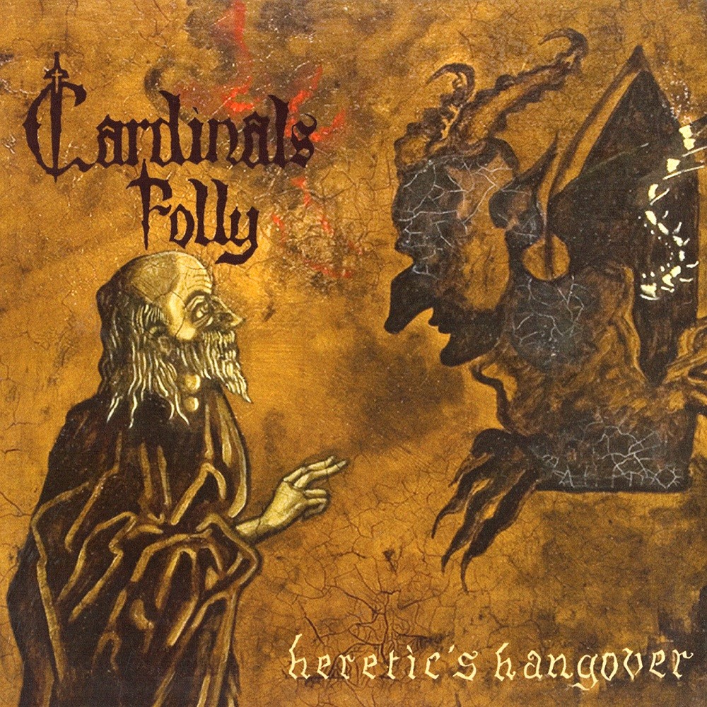 Cardinals Folly - Heretic's Hangover (2008) Cover