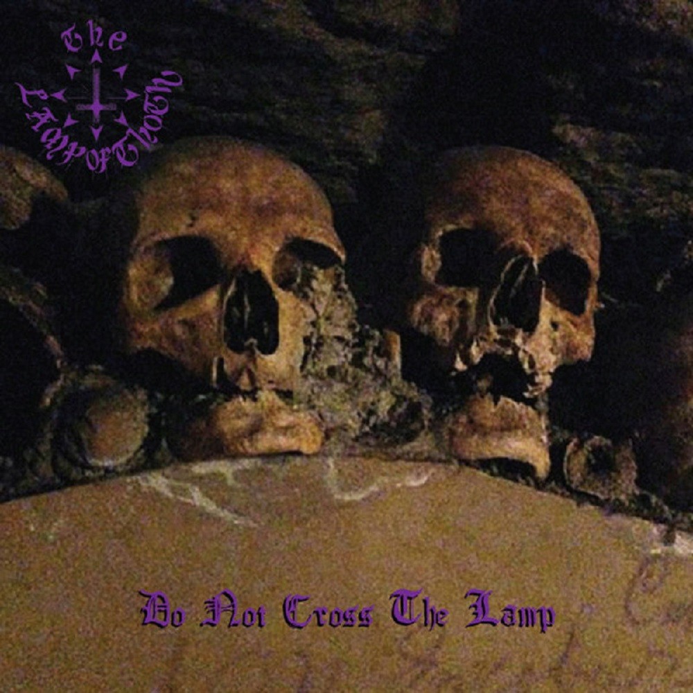 Lamp of Thoth, The - Do Not Cross the Lamp (2017) Cover