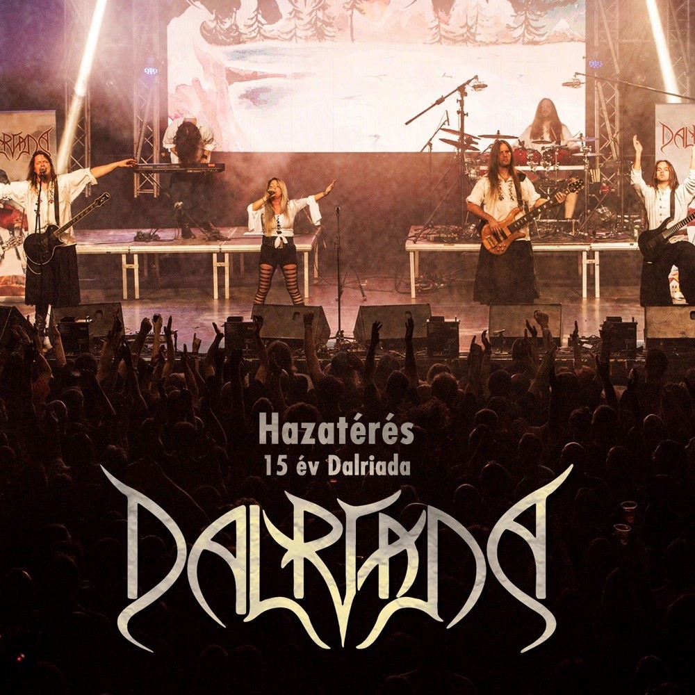 Dalriada - Hazatérés: 15 év Dalriada (2021) Cover