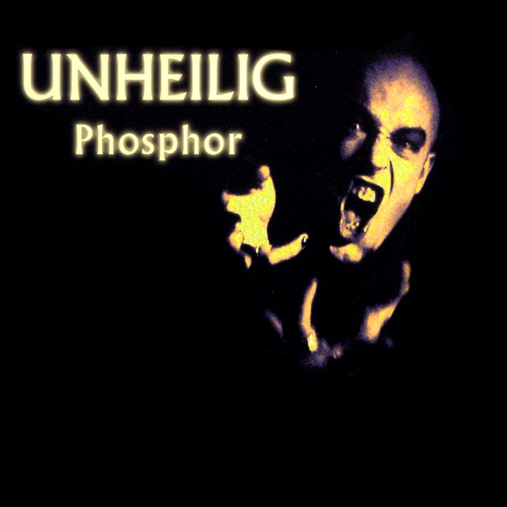 Unheilig - Phosphor (2000) Cover