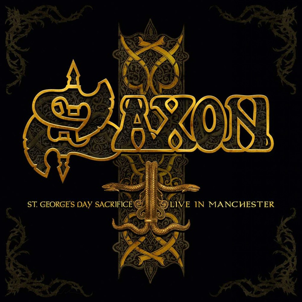 Saxon - St. George's Day Sacrifice - Live in Manchester (2014) Cover