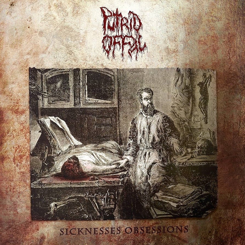 Putrid Offal - Sicknesses Obsessions (2020) Cover