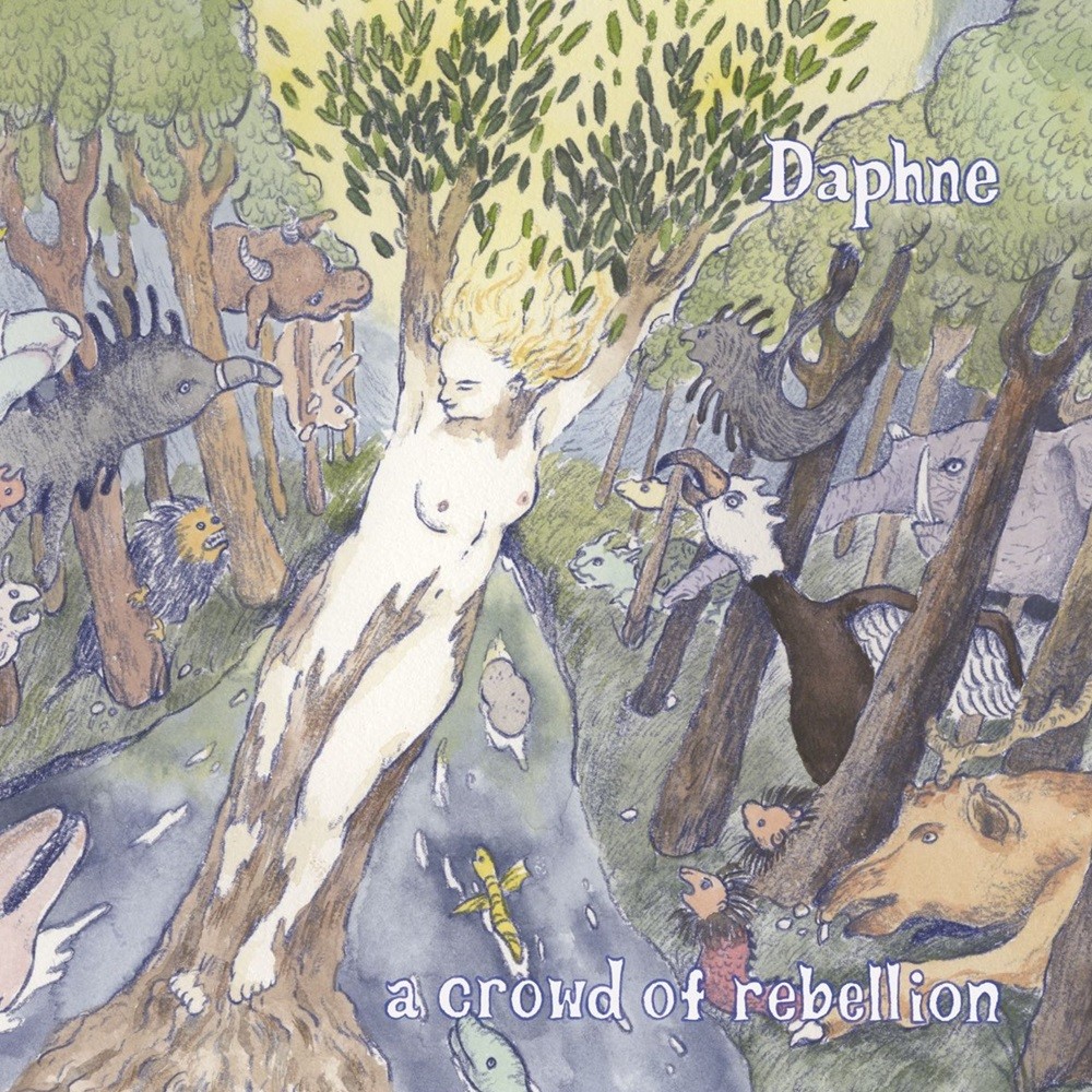 crowd of rebellion, a - Daphne (2015) Cover