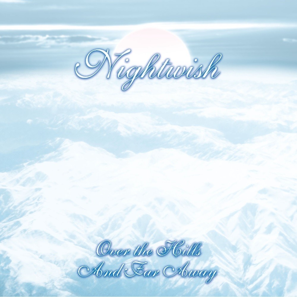Nightwish - Over the Hills and Far Away (2001) Cover