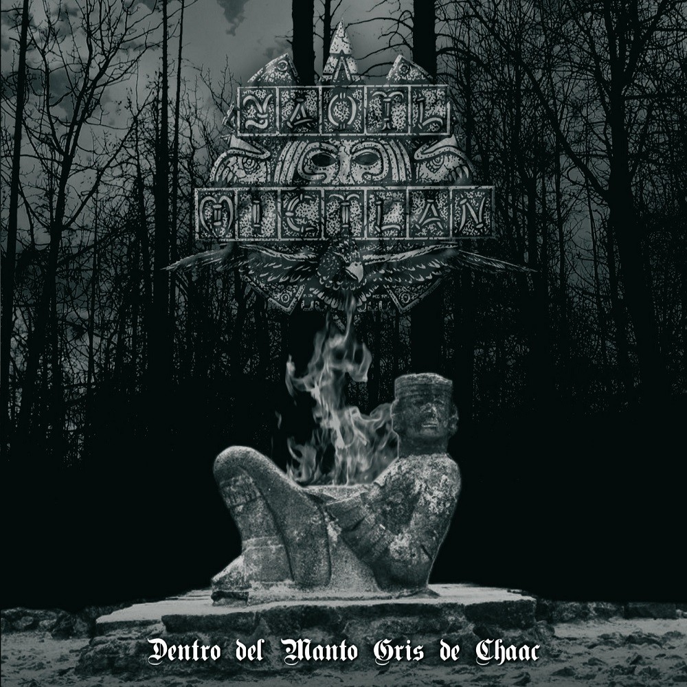 Yaotl Mictlan - Dentro del Manto Gris de Chaac (2010) Cover