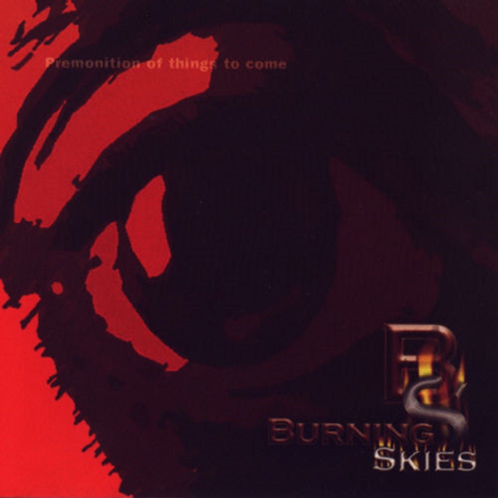 Burning Skies - A Premonition of Things to Come (2003) Cover