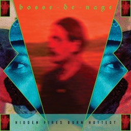 Hidden Fires Burn Hottest