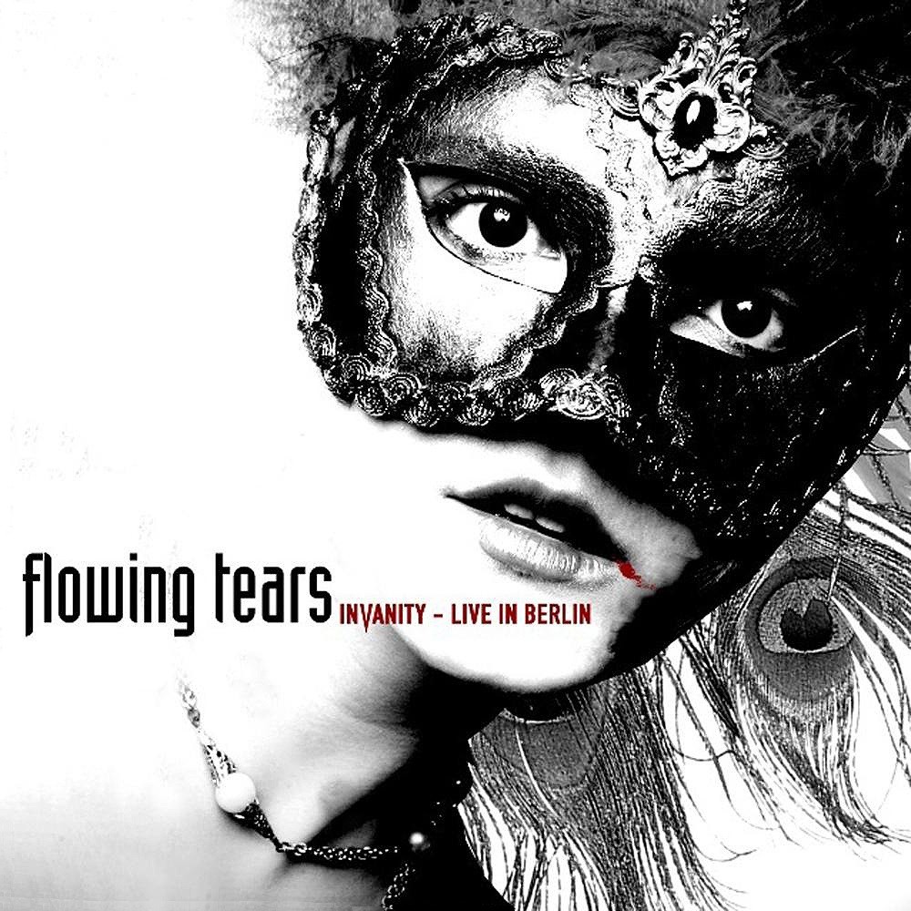 Flowing Tears - Invanity - Live in Berlin (2007) Cover