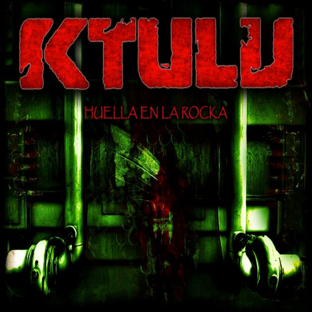 Ktulu - Huella en la Rocka (2012) Cover