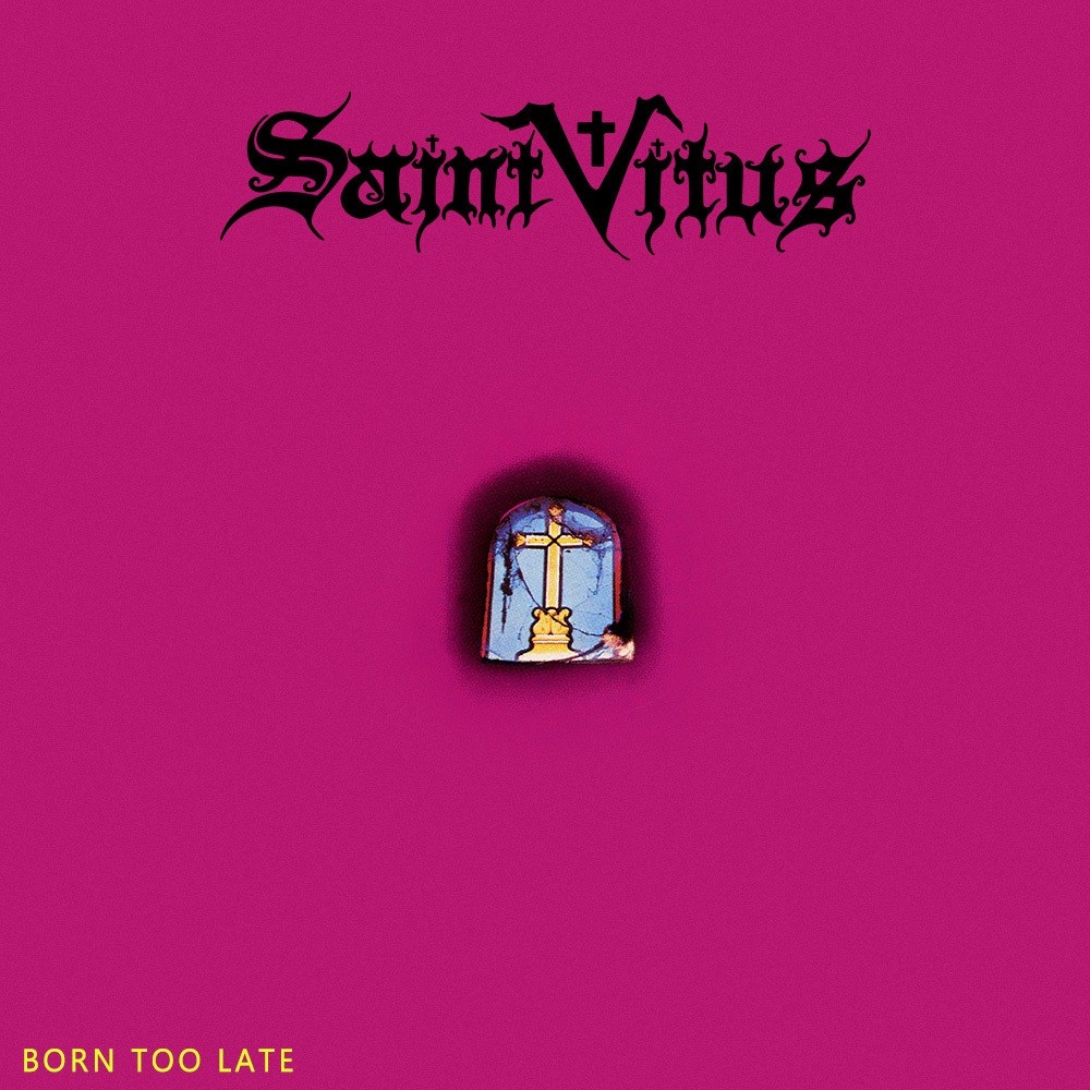 Saint Vitus - Born Too Late (1986) Cover