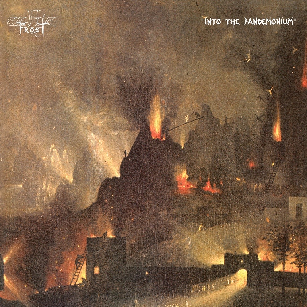 The Hall of Judgement: Celtic Frost - Into the Pandemonium Cover