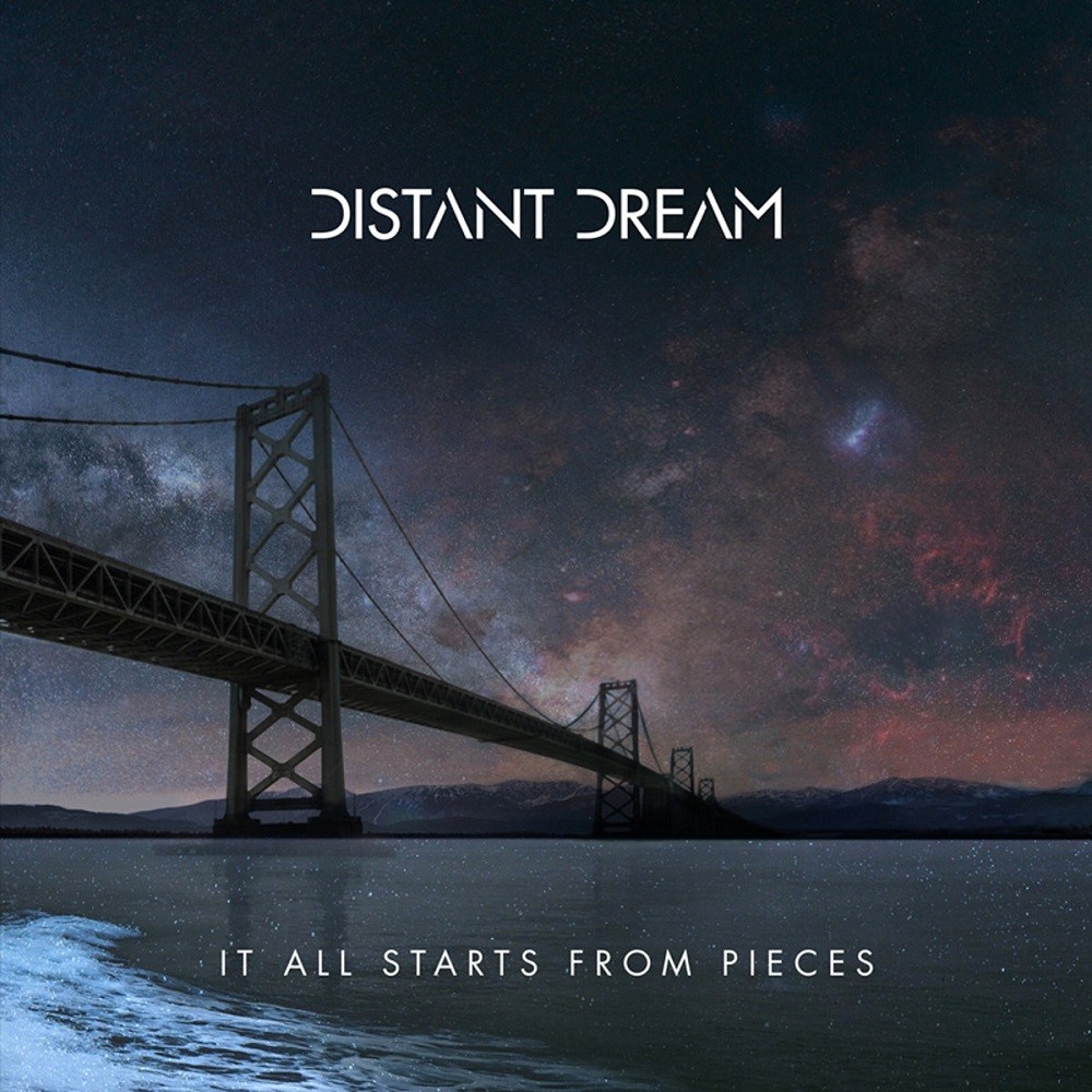 Distant Dream - It All Starts From Pieces (2017) Cover