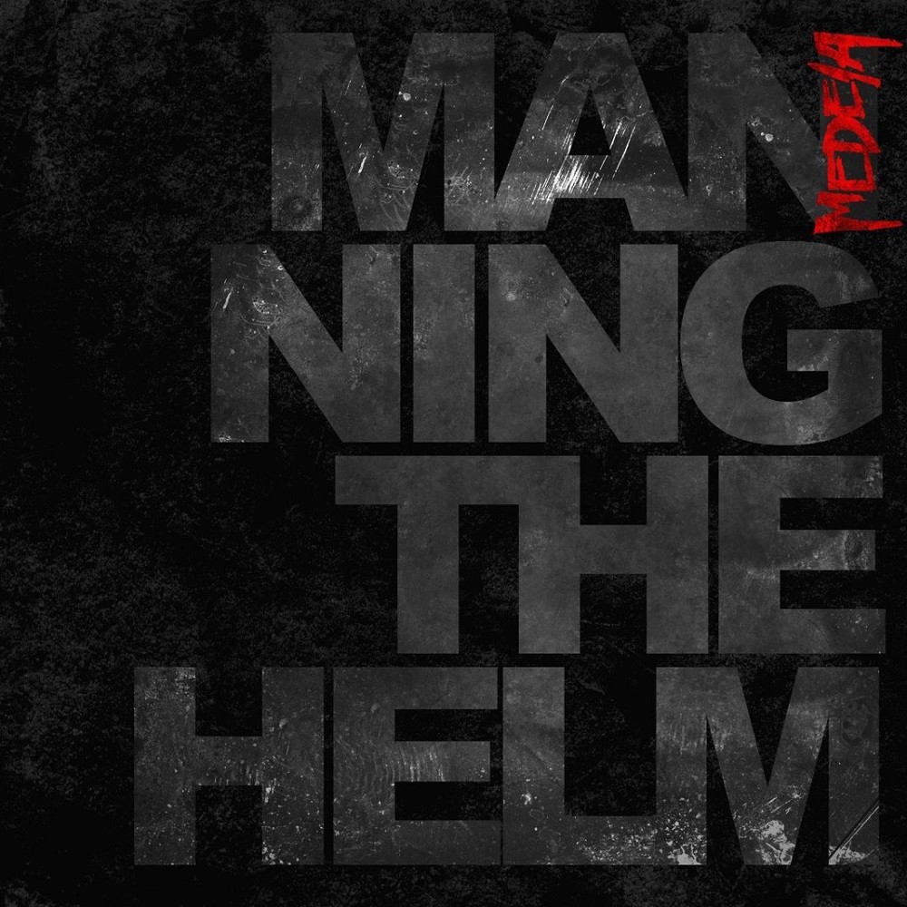 Medeia - Manning the Helm (2015) Cover
