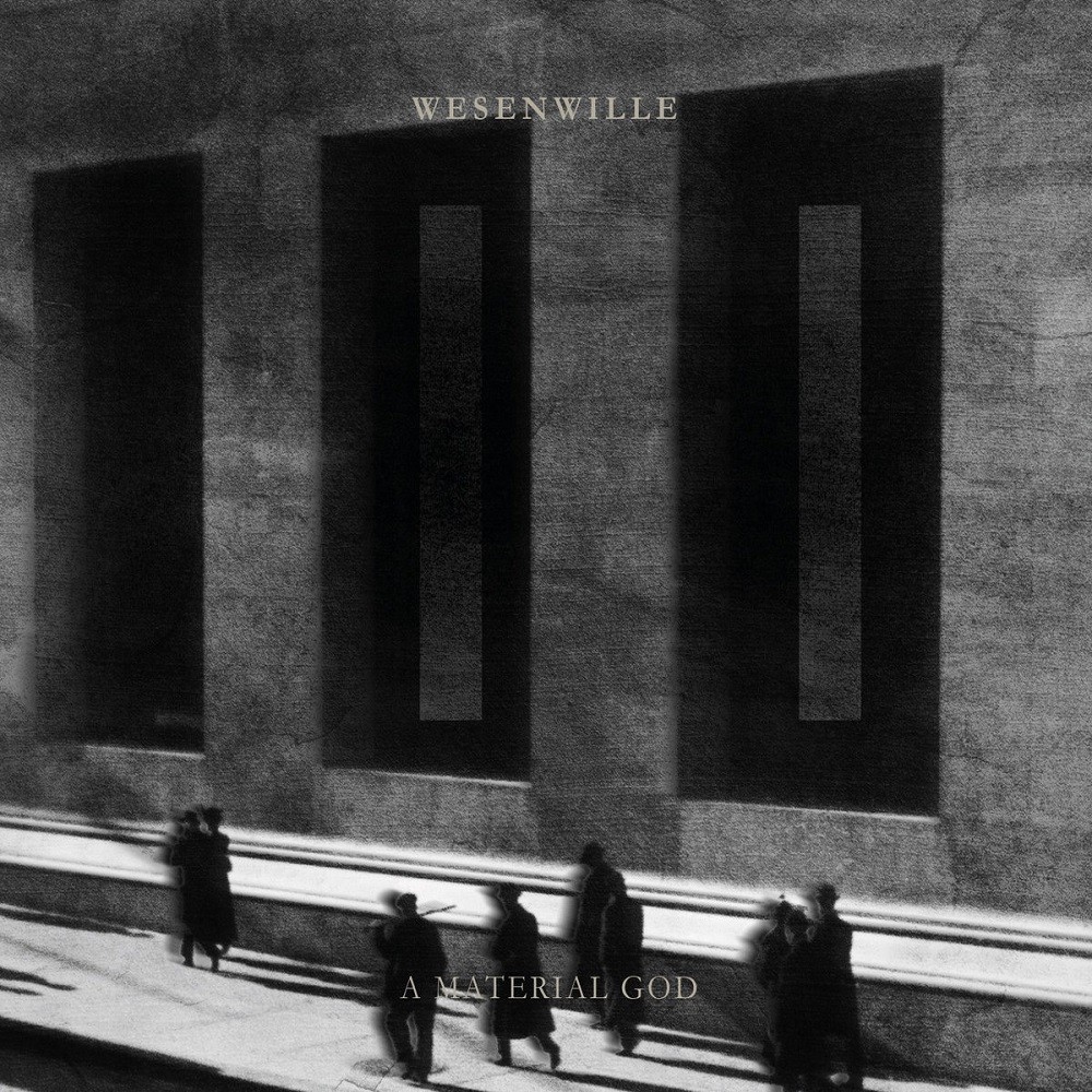 Wesenwille - II: A Material God (2021) Cover