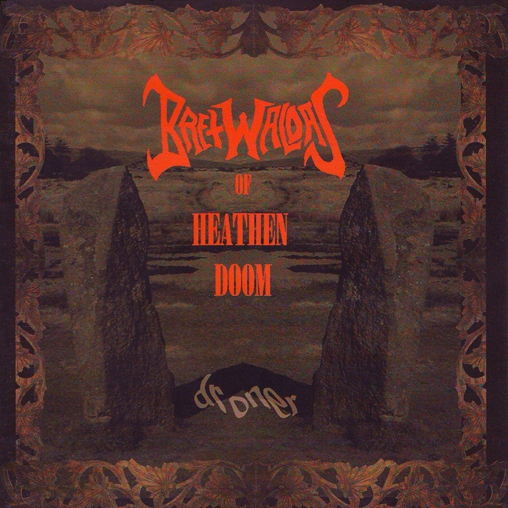 Bretwaldas of Heathen Doom, The - Droner (2003) Cover