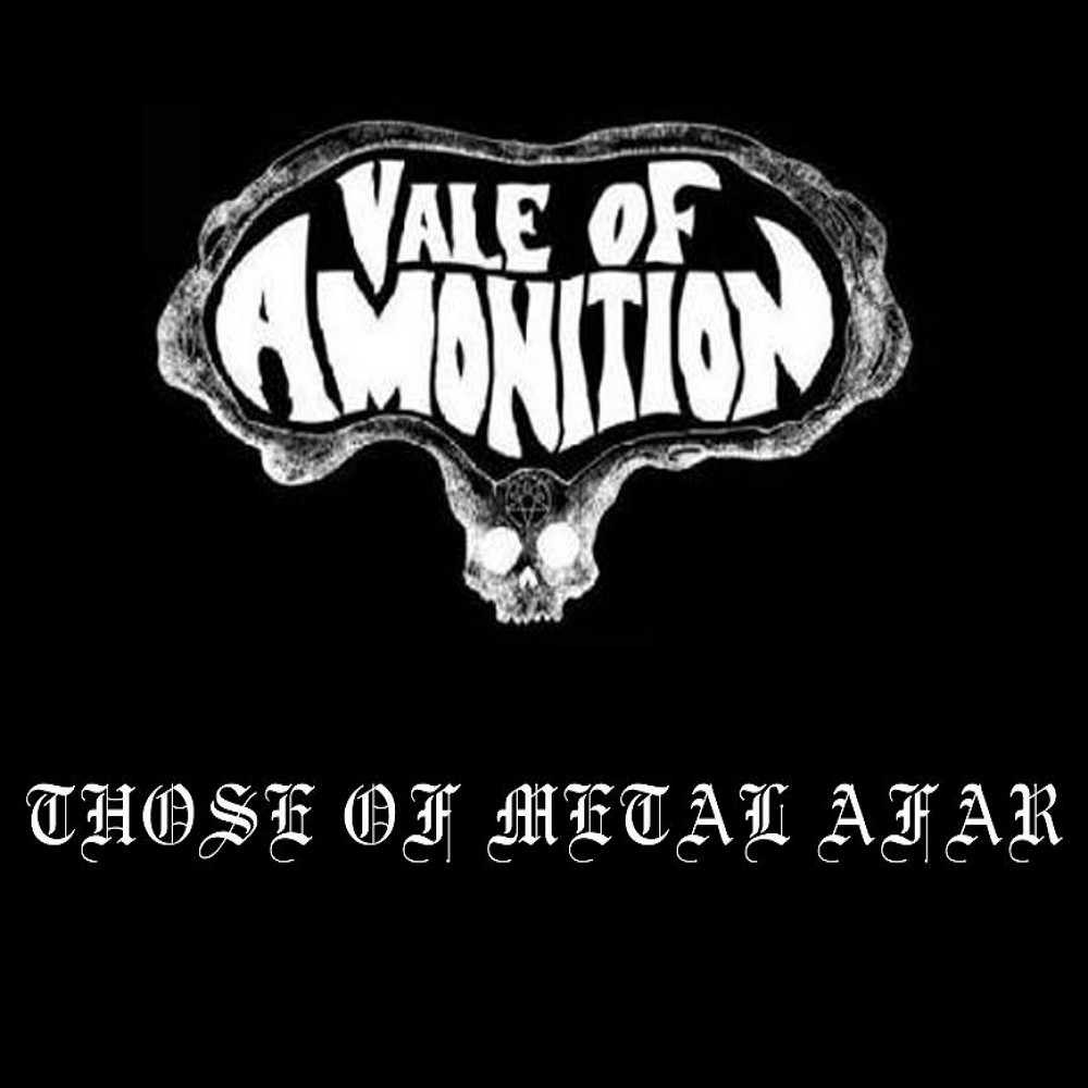 Vale of Amonition - Those of Metal Afar (2012) Cover