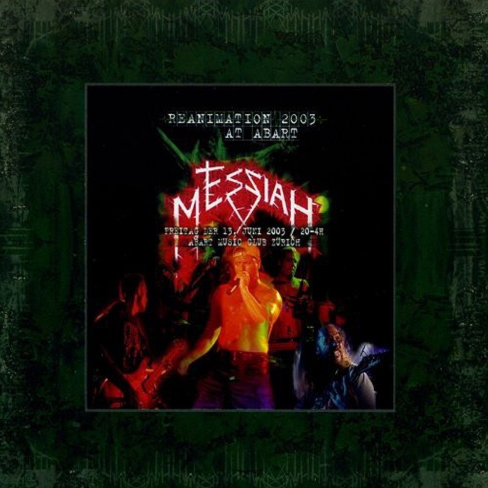 Messiah (CHE) - Reanimation 2003 / Live at Abart (2010) Cover