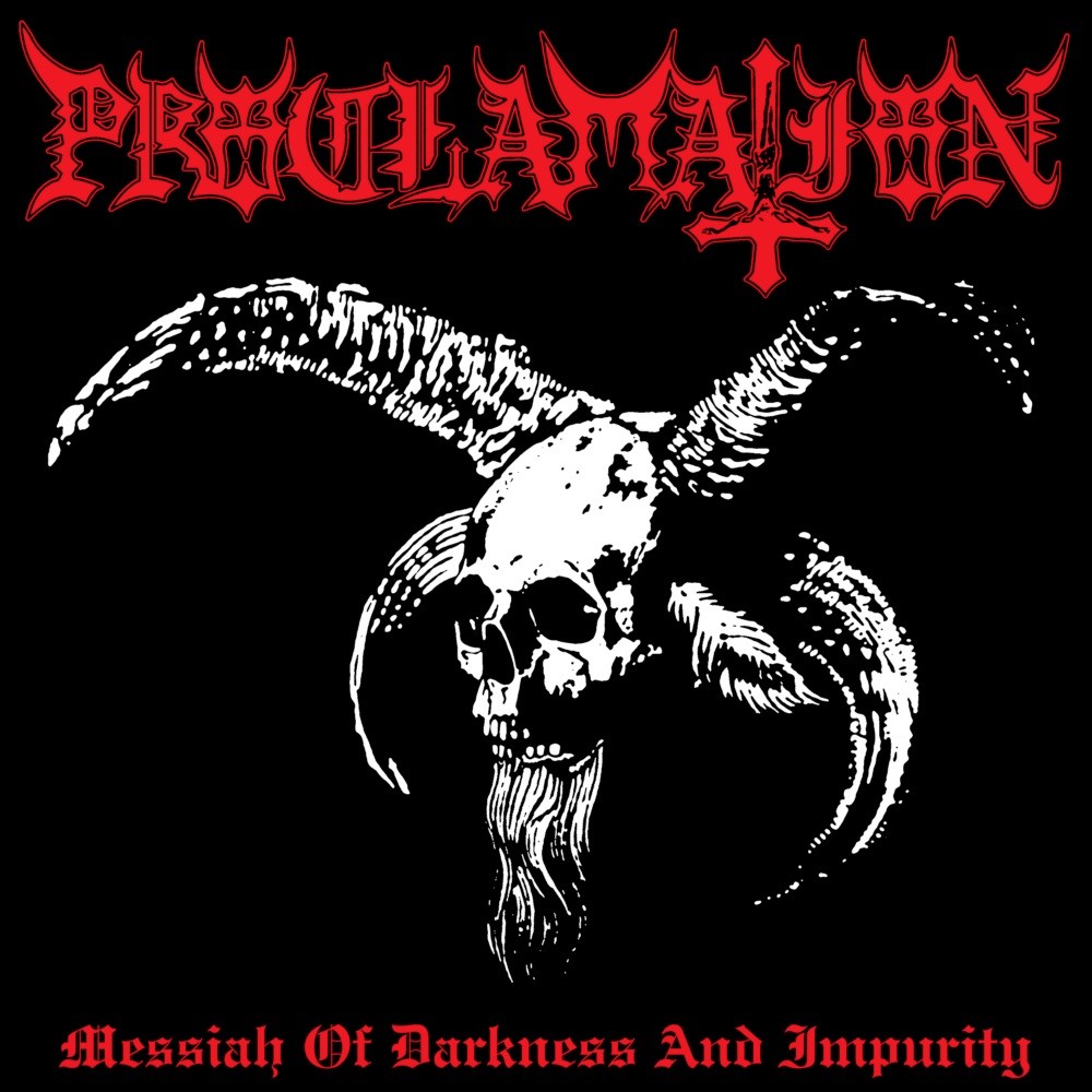 Proclamation - Messiah of Darkness and Impurity (2008) Cover