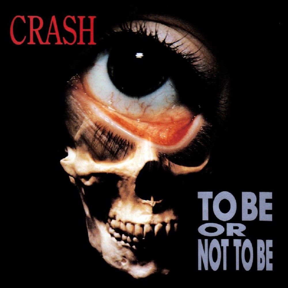 Crash - To Be or Not to Be (1995) Cover