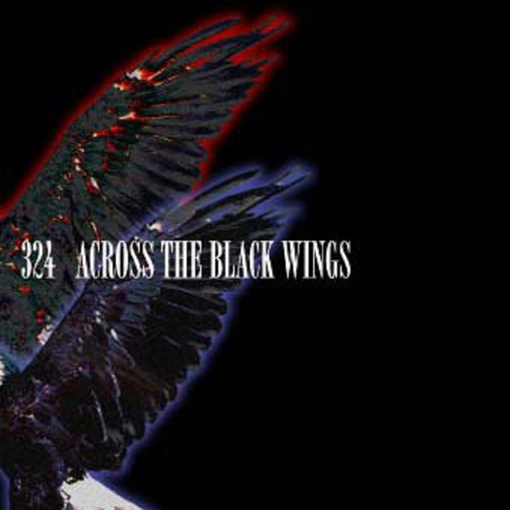 324 - Across the Black Wings (2003) Cover