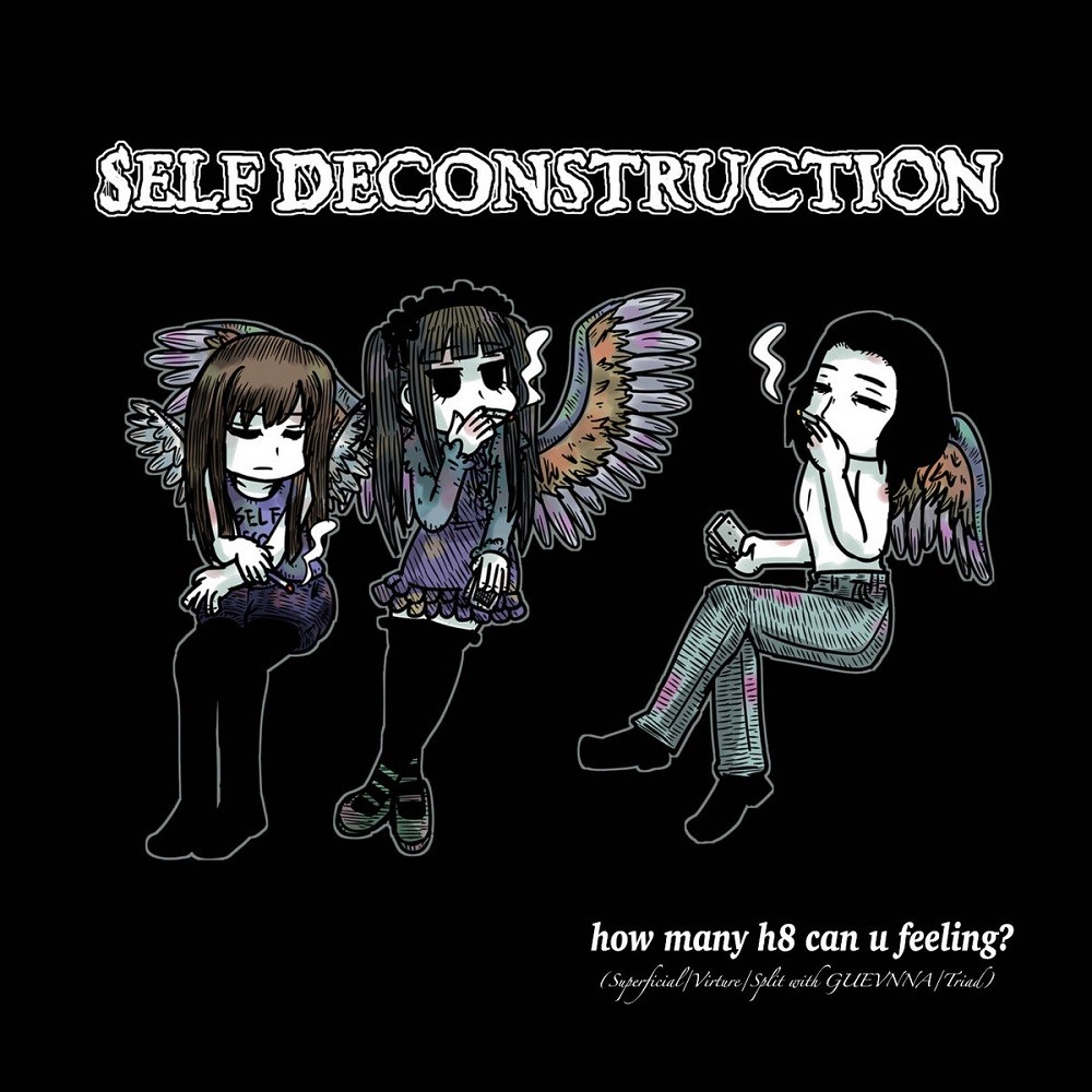 Self Deconstruction - how many h8 can u feeling? (2021) Cover