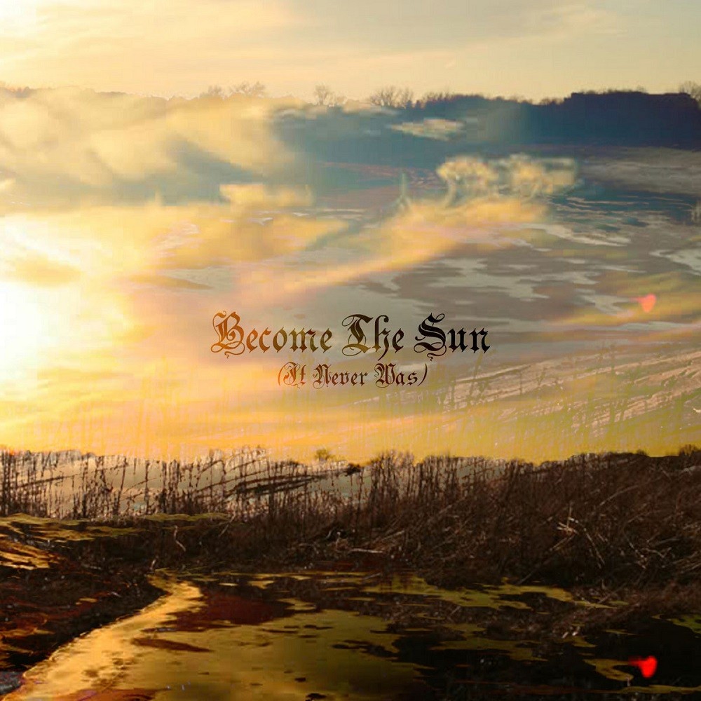 Njiqahdda - Become the Sun (It Never Was) (2012) Cover