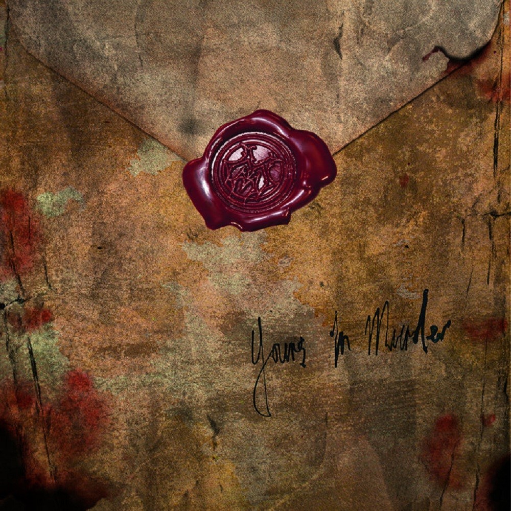 Malignant Monster - Yours in Murder (2013) Cover
