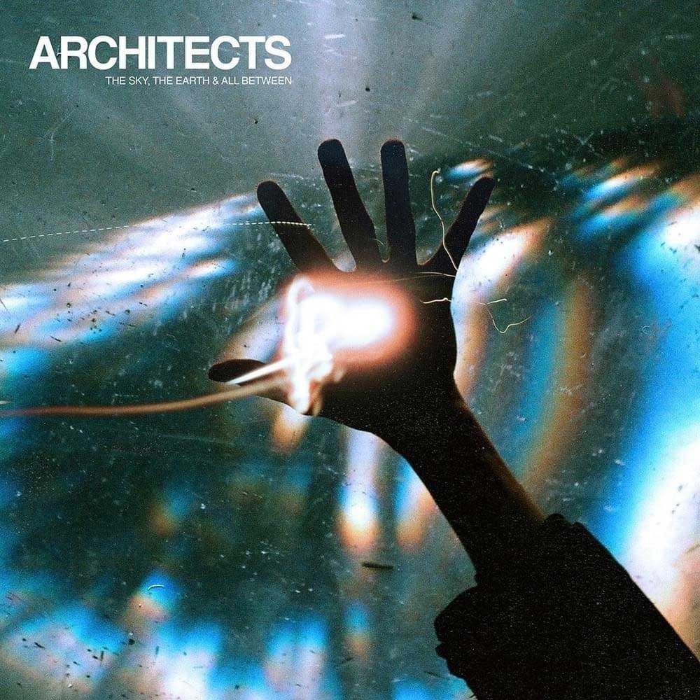 Architects - The Sky, the Earth & All Between (2025) Cover