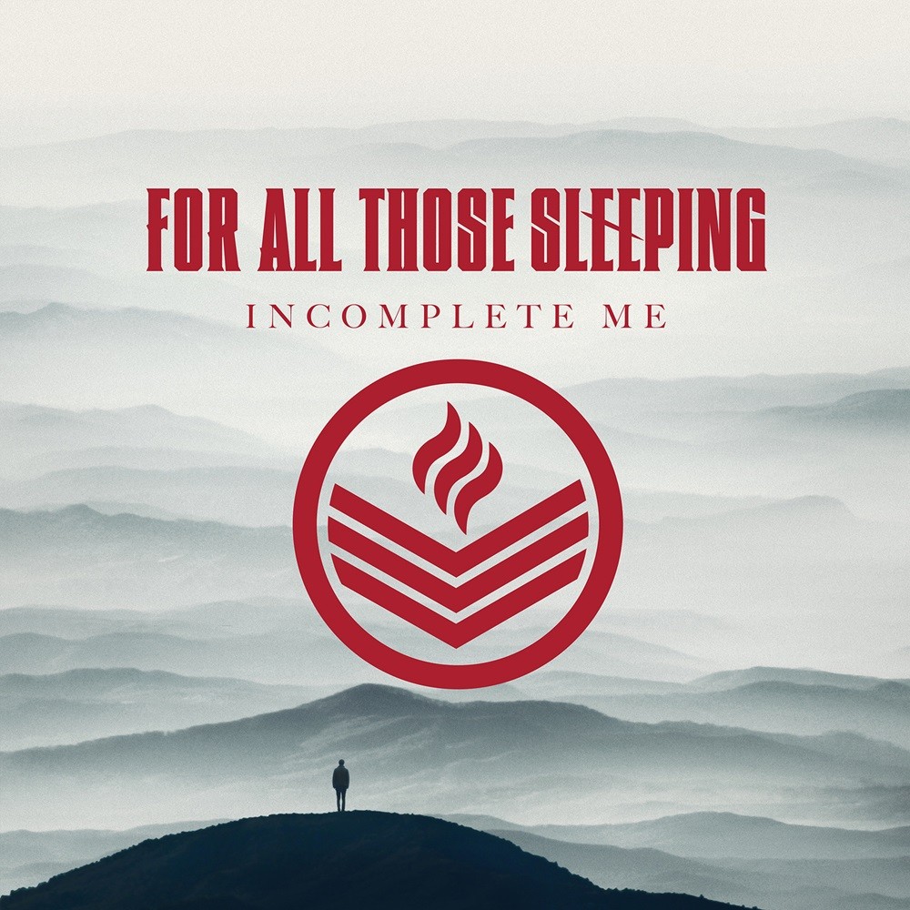 For All Those Sleeping - Incomplete Me (2014) Cover