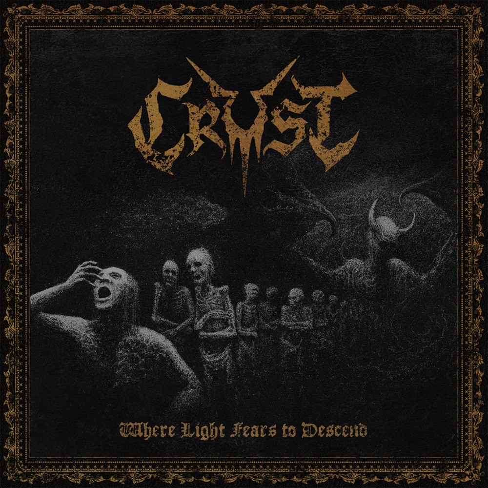 Crust - Where Light Fears to Descend (2025) Cover