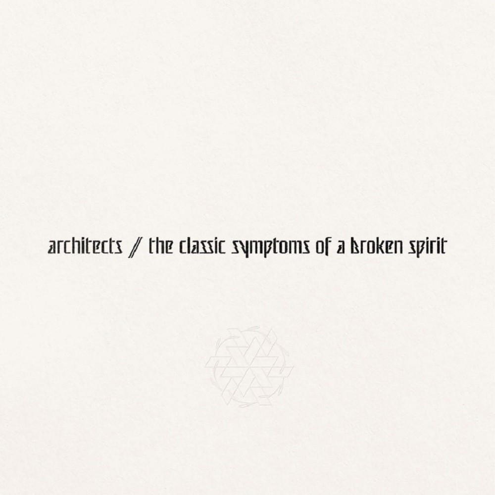 Architects - Classic Symptoms of a Broken Spirit (2022) Cover