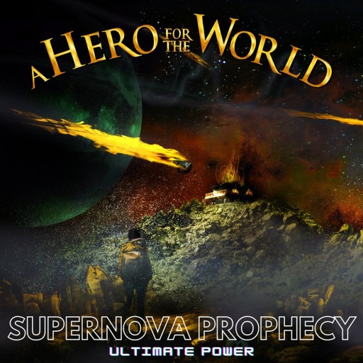 Supernova Prophecy: Ultimate Power