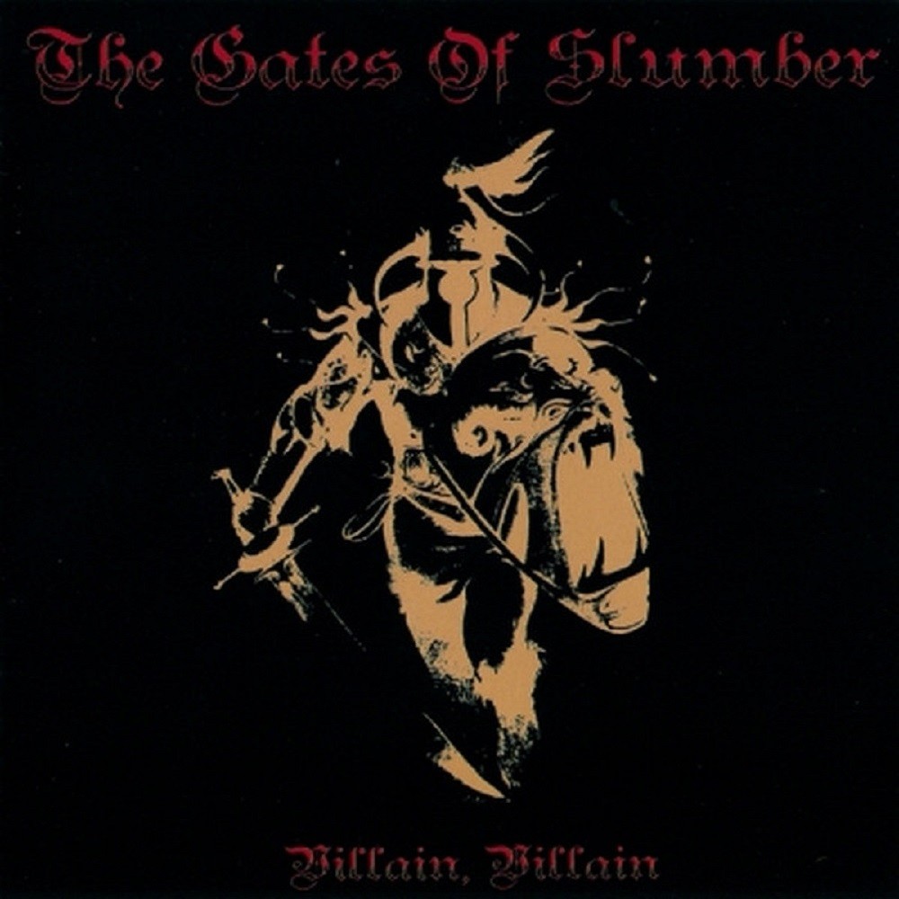 Gates of Slumber, The - Villain, Villain (2007) Cover