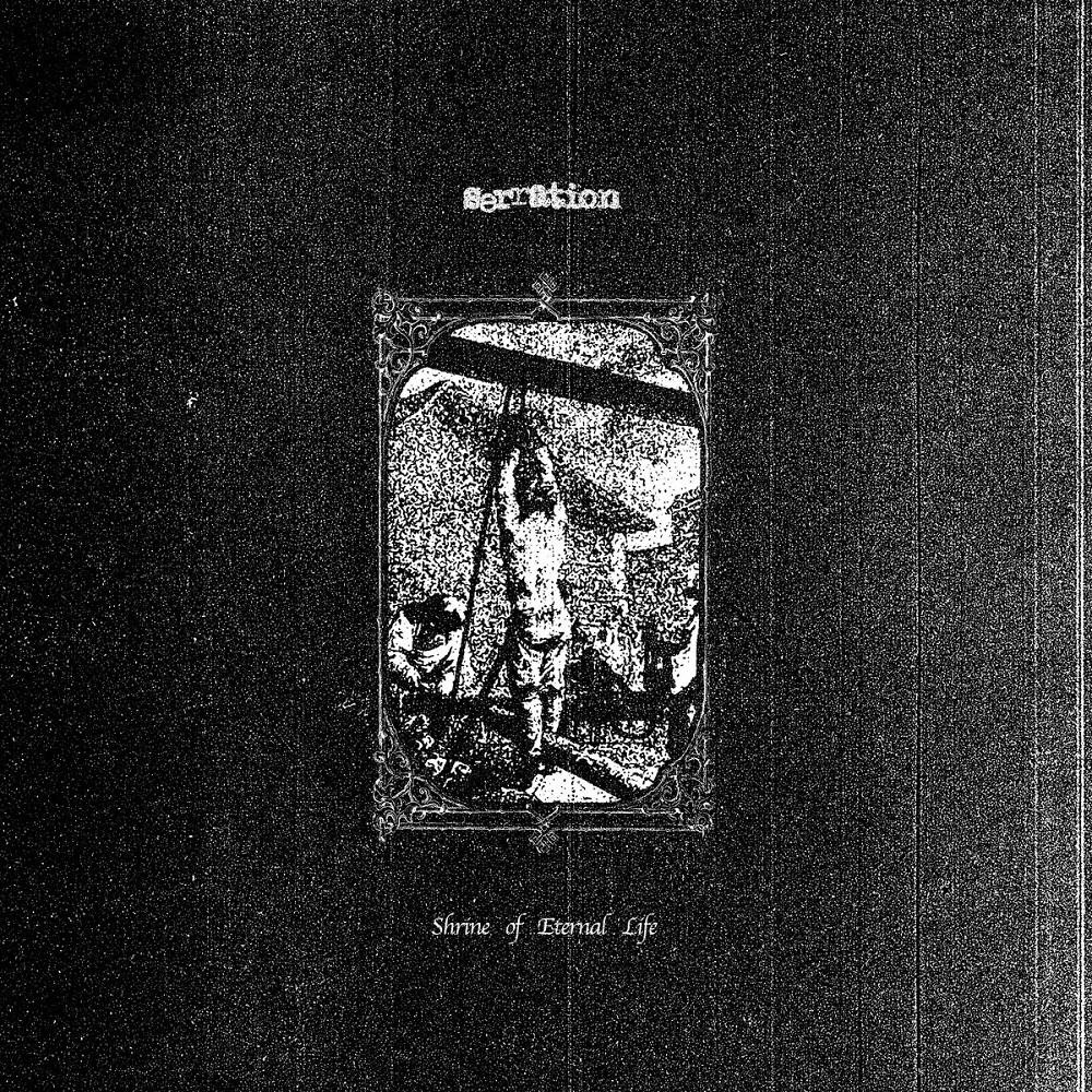Serration - Shrine of Eternal Life (2018) Cover