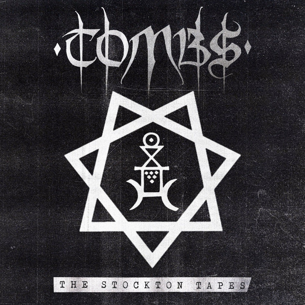 Tombs - The Stockton Tapes (2018) Cover