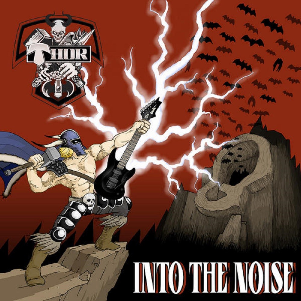Thor - Into the Noise (2007) Cover