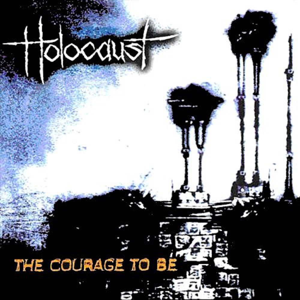 Holocaust - The Courage to Be (2000) Cover