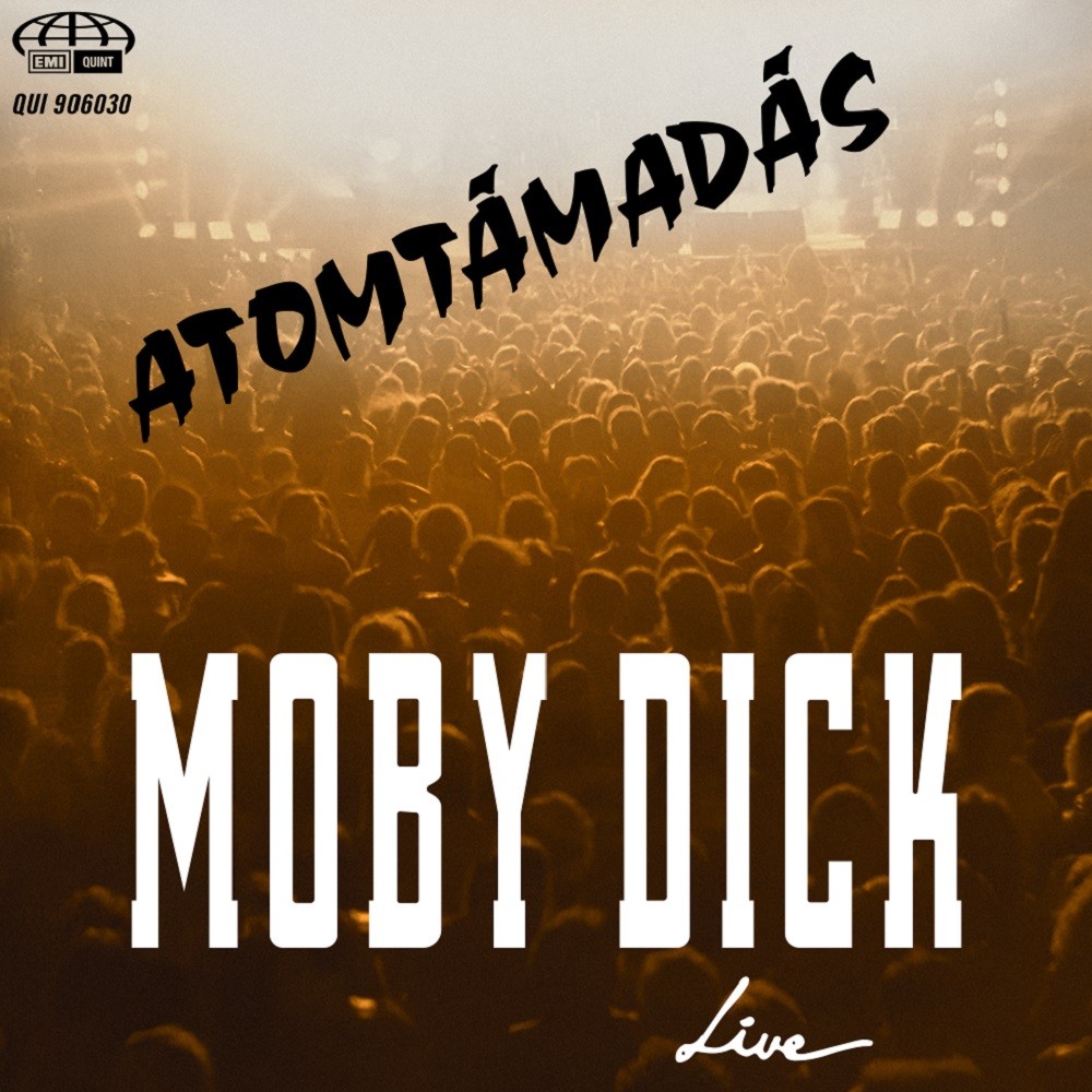 Moby Dick - Atomtámadás (1993) Cover