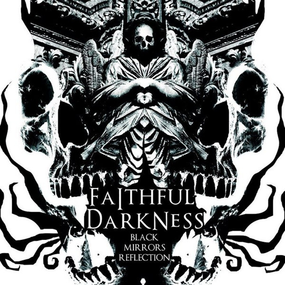 Faithful Darkness - Black Mirror's Reflection (2012) Cover