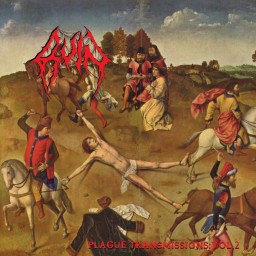 Plague Transmissions: Vol. 2