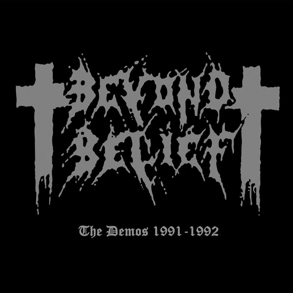 Beyond Belief - The Demos 1991-1992 (2017) Cover